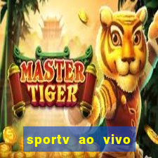 sportv ao vivo multi multicanal